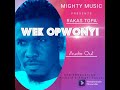 Rakas Topa Wek Opwonyi