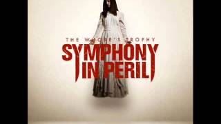 Symphony In Peril - Aborting The Fabricated