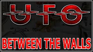 UFO - Between The Walls (Extended Version)