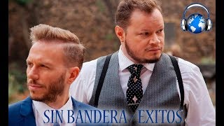 SIN BANDERA  -  CUANDO LLEGASTE TU   [AUDIO HD]
