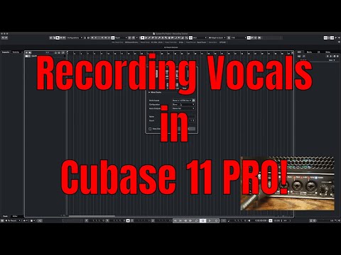 Recording Vocals in Cubase 11 PRO - Tutorial
