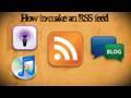 How To Make An RSS Feed