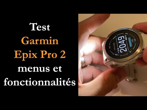 Test Garmin Epix Pro Gen 2 : presque parfaite ?