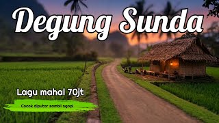 Download lagu Degung Sunda Pernikahan, Lagu Mahal 70jt | Album Sabilulungan - part 10 mp3