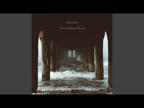 Every Passing Minute