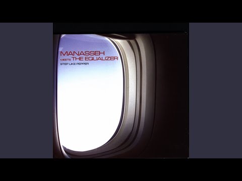 Touch We (Manasseh Meets the Equalizer)