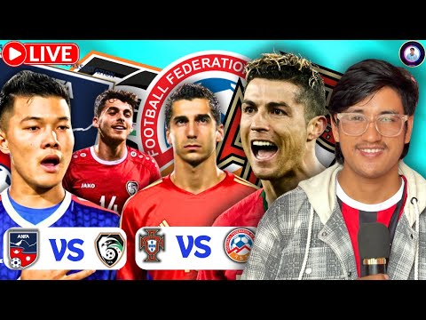 LIVE:NEPAL V SYRIA & PORTUGAL V ARMENIA LIVE REACTION WITH NIRAJAN