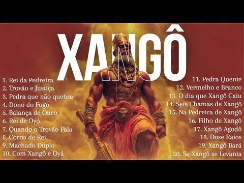 QUARTA FEIRA DE XANGÔ | Melhores Pontos de Umbanda para Xangô