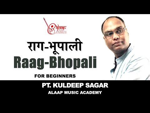 Raag Bhopali | For Beginners of Hindustani Music | Pt. Kuldeep Sagar | Alaap Music Academy Chennai — वीडियो थंबनेल