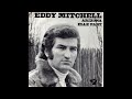 Eddy Mitchell - Elle part (1971)