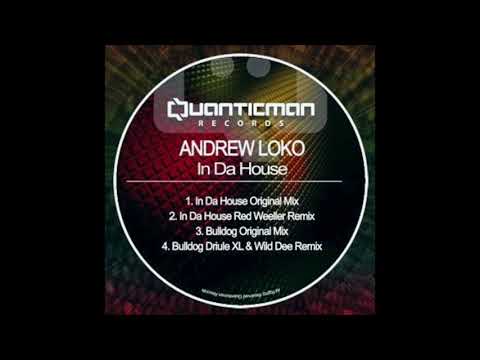 Andrew Loko - In Da House (Red Weeller Remix)