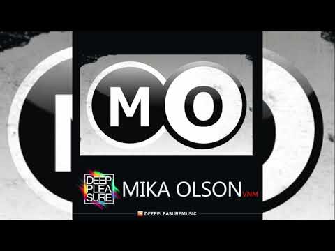 DEEP PLEASURE MUSIC #260 - MIKA OLSON [VNM]