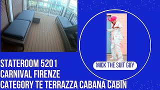 Stateroom 5201 Carnival Firenze. A Category TE Terrazza Cabana Cabin