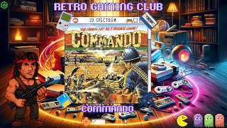In this house, we don't go... | Commando | ZX Spectrum Review