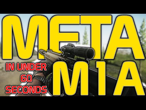 Meta M1A Build Guide - Meta by the Minute - Escape From Tarkov