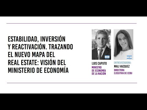 Thumbnail for Expo Real Estate. Panel Luis Caputo by Luis Caputo