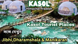 Kasol,Himachal.l Pradesh.#Kasol.kasol tourist places.kasol.#kasolvlog.#kasoltrip.kasol tour.kasol