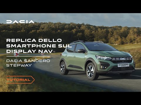 Sandero e Sandero Stepway - Mirroring dello smartphone su Media Nav