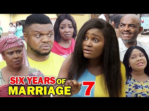 SIX YEARS OF MARRIAGE SEASON 7 (New Hit Movie) - Ken Erics 2020 Latest Nigerian Nollywood Movie