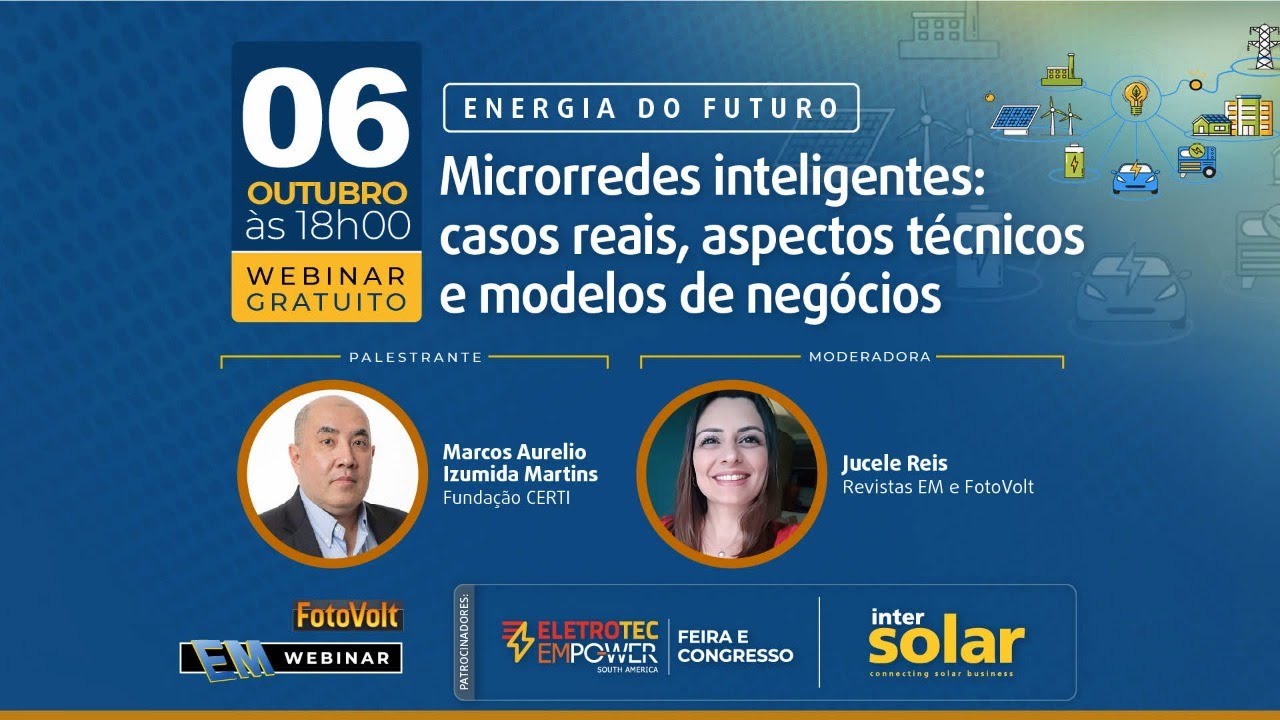 68° EM Webinar - Microrredes inteligentes: casos reais, aspectos técnicos e modelos de negócios