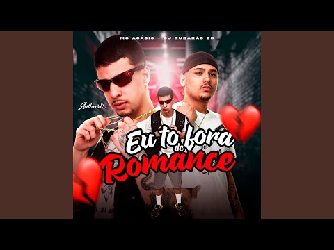 Eu To Fora de Romance