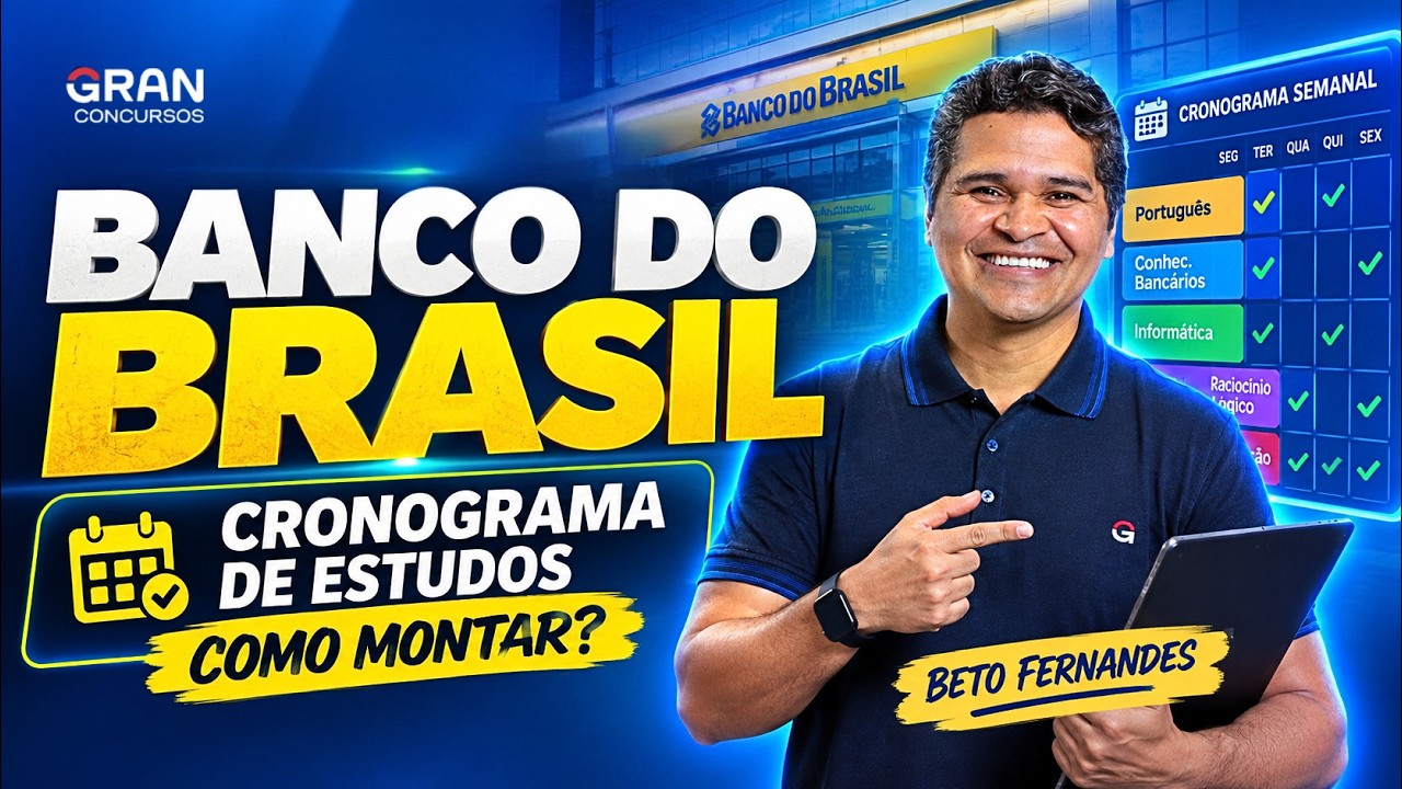 Banco do Brasil | Guia dos Estudos: Como montar seu Cronograma?
