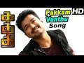 Kaththi Songs Tamil Movie Video Songs Pakkam Vanthu Video Song Vijay Songs Vijay Best Dance
