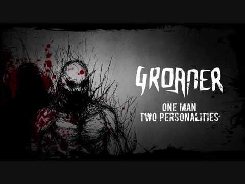 Groan-er - One Man Two Personalities