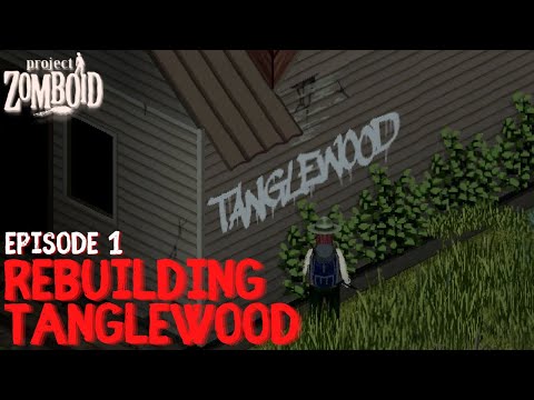 Steam Community :: Video :: Rebuilding Tanglewood [Episode 1] I Project ...