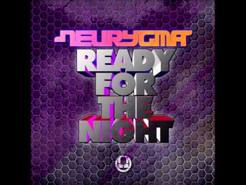 Neurygma - Ready for the night