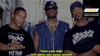 Naughty By Nature - Here Comes The Money (Türkçe Altyazılı)