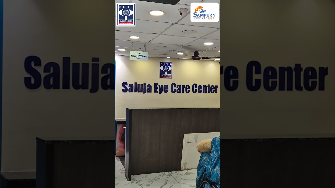 Saluja Eye Care Hospital - सालूजा आई केयर अस्पताल