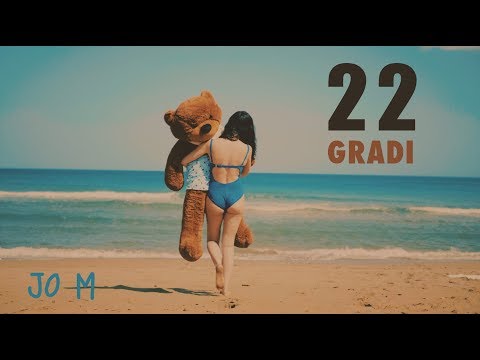 Jo M | 22 GRADI (Official video)