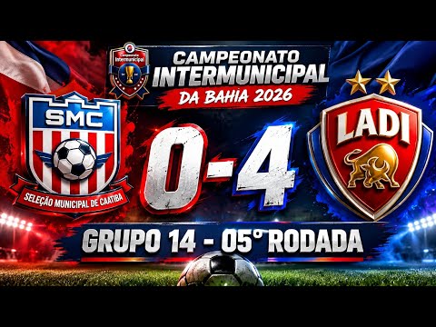 CAATIBA 0X4 ITAPETINGA, CAMPEONATO INTERMUNICIPAL DA BAHIA 2026