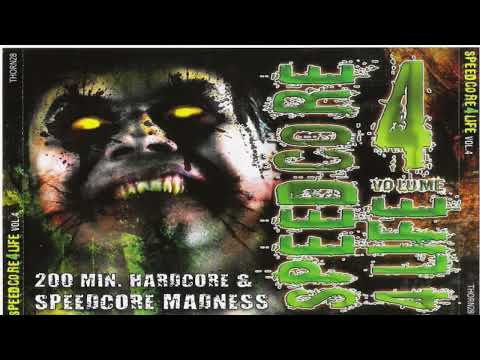 Speedkore – Speedcore 4 Life Vol. 4 (cd 1/album/mixed)