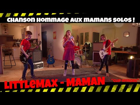 LittleMax - MAMAN - Humour en chanson pour maman solo ! « Clip officiel »