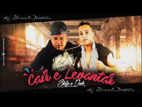MC SKILO E DERK - CAIR E LEVANTAR