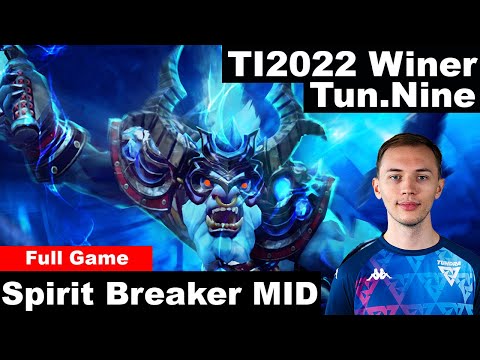 Tun.Nine - Spirit Breaker MID - Winner International 2022
