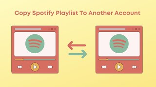 How To Copy Spotify Playlist To Another Account | 2022