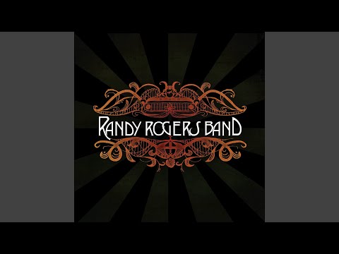 When the Circus Leaves Town - Randy Rogers Band