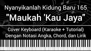 Download lagu NKB 165 - Maukah 'Kau Jaya Atas Seteru (Not Angka, Chord, Lirik) Cover Keyboard (Karaoke Tutorial) mp3 Download lagu NKB 165 - Maukah 'Kau Jaya Atas Seteru (Not Angka, Chord, Lirik) Cover Keyboard (Karaoke Tutorial) mp3