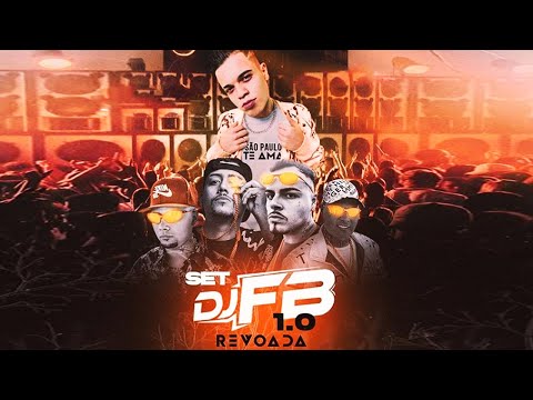 SET DJ FB - MC Ryan SP, MC Dimenor DR, MC Ruzika, MC Menor Da VG (Lançamento 2020)