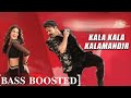 Kala Kala Mandir BASS BOOSTED SONG USE HEADPHONES