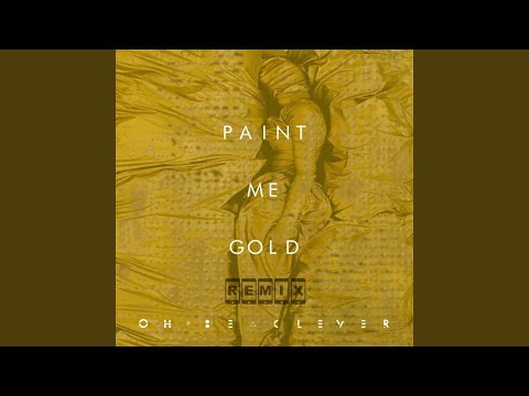 Paint Me Gold (Remix) (feat. Jake Brodoway)