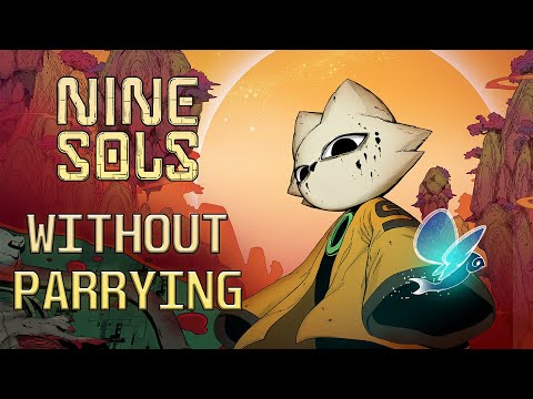 Can You Beat Nine Sols Without Parrying?