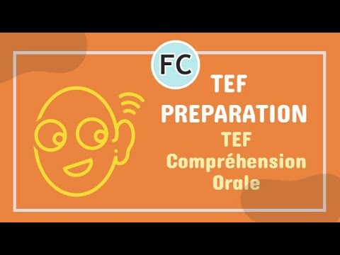 TEF Preparation Listening part - Compréhension Orale #TEF