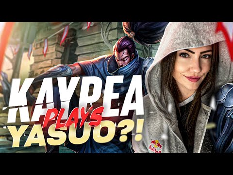 KAYPEA PLAYS YASUO?!
