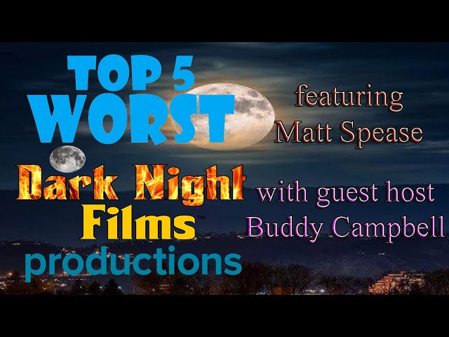 Top 5 Worst Dark Night Films Productions