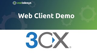 3CX Web Client Demo