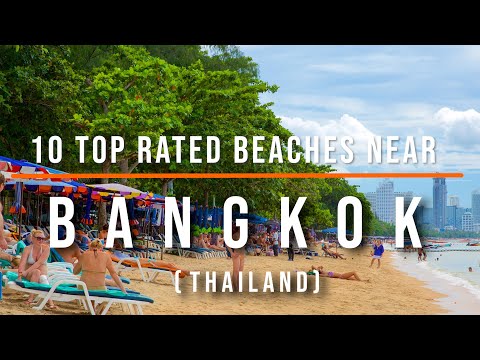10 Top-Rated Beaches near Bangkok, Thailand | Travel Video | Travel Guide | SKY Travel